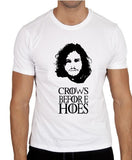 Game of Thrones Crows Before Hoes T Shirt