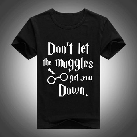 Harry Potter Dont' Let The Muggles Get You Down  T Shirt