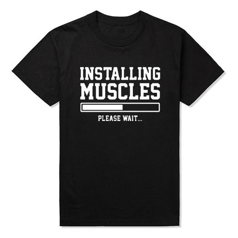 Installing Muscles Please Wait Funny Men's T-Shirt